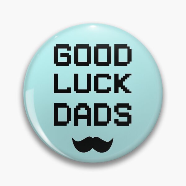 Item preview, Good luck dads designed and sold by enriquepma.