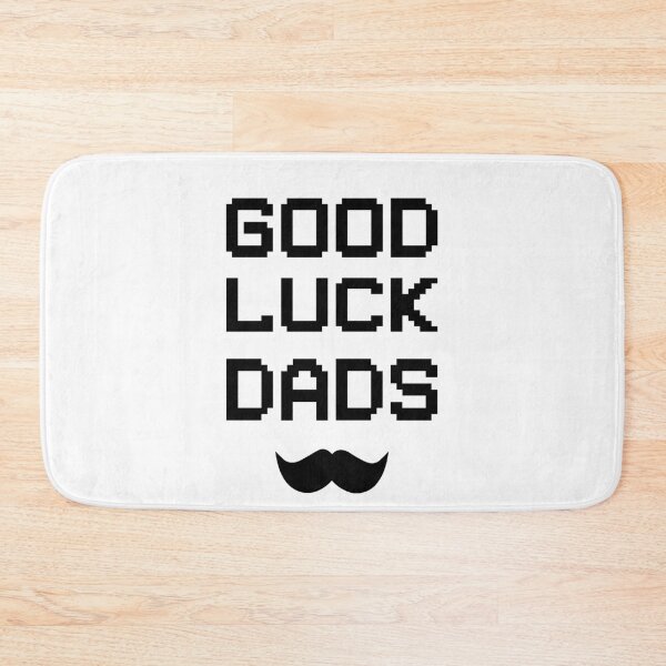 Item preview, Good luck dads designed and sold by enriquepma.