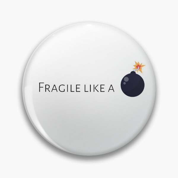 Item preview, Fragile like a bomb designed and sold by lolora.
