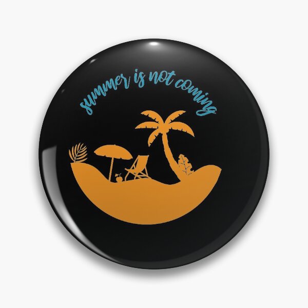 Item preview, Summer is not coming, sea quote summer saying surfboarding, designed and sold by ELmezz.