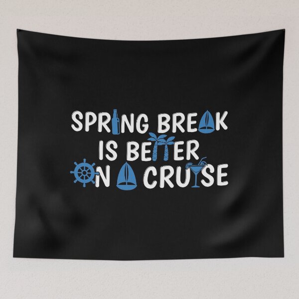 Item preview, Spring Break 2020 Cruise Vacation print designed and sold by jakehughes2015.