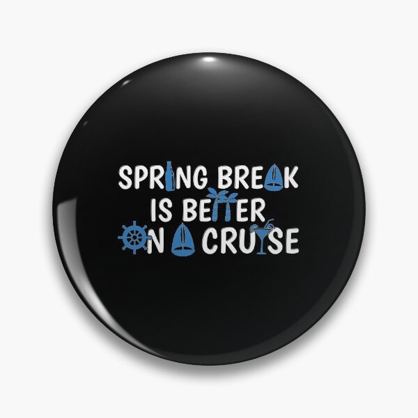 Item preview, Spring Break 2020 Cruise Vacation print designed and sold by jakehughes2015.