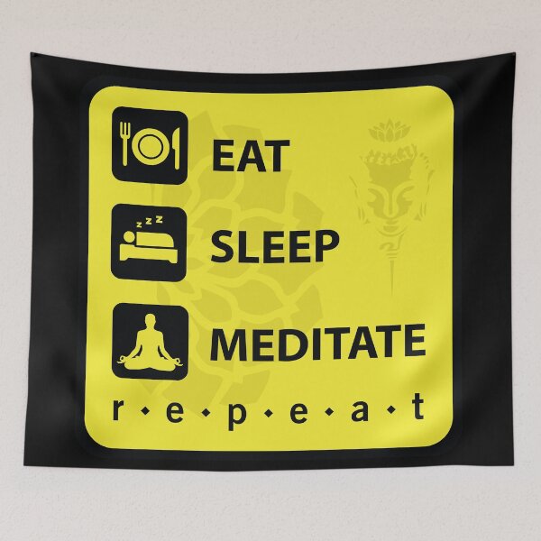 Item preview, Eat, Sleep and Meditate designed and sold by marcosty.