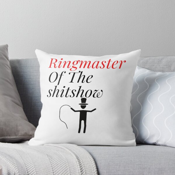 Item preview, Ringmaster Of The Shitshow, Funny Shirt designed and sold by Barwane Products.