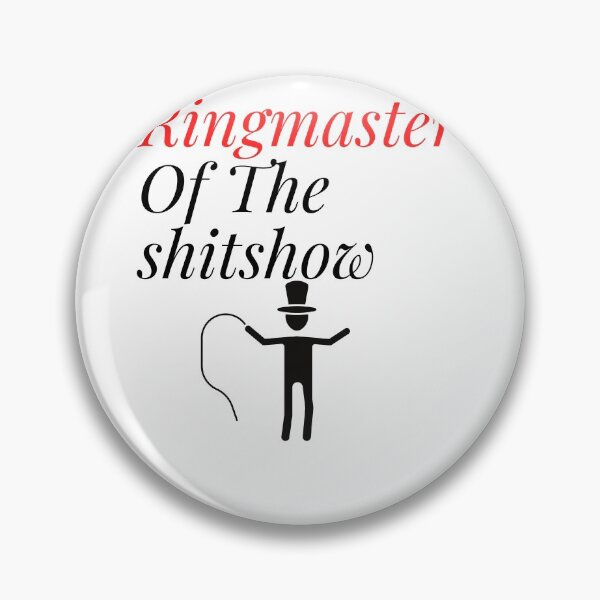 Item preview, Ringmaster Of The Shitshow, Funny Shirt designed and sold by Barwane Products.