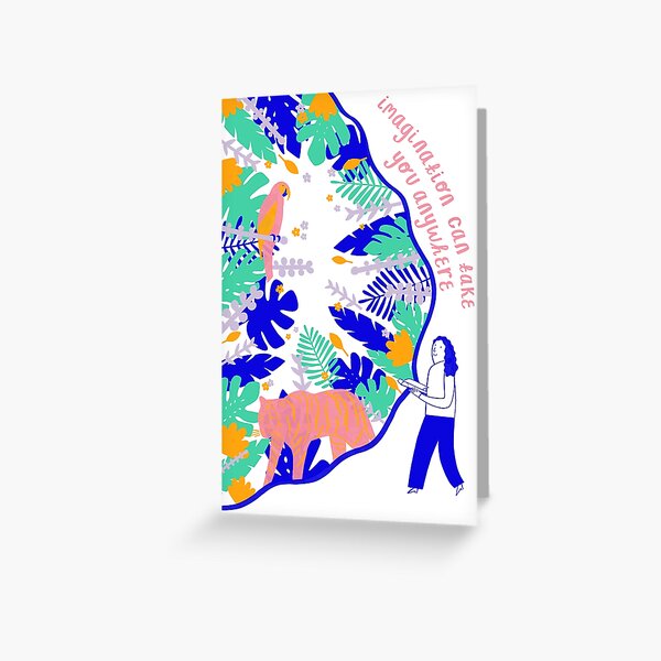 Imagination Can Take You Anywhere Greeting Card