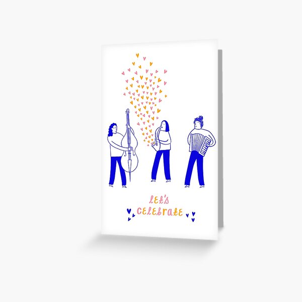 Lets Celebrate Card Greeting Card