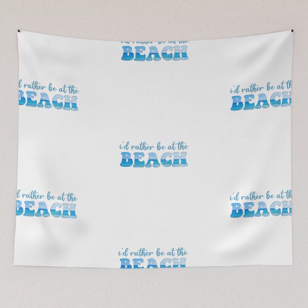 Item preview, Id Rather Be At The Beach designed and sold by dnw946.