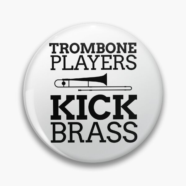 Item preview, Trombone Players Kick Brass designed and sold by EstelleStar.