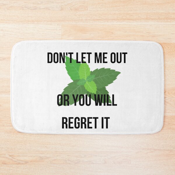 Item preview, Don't let mint out! For no reason. Only gardners will find this funny (or sad) designed and sold by MargheritaLidia.