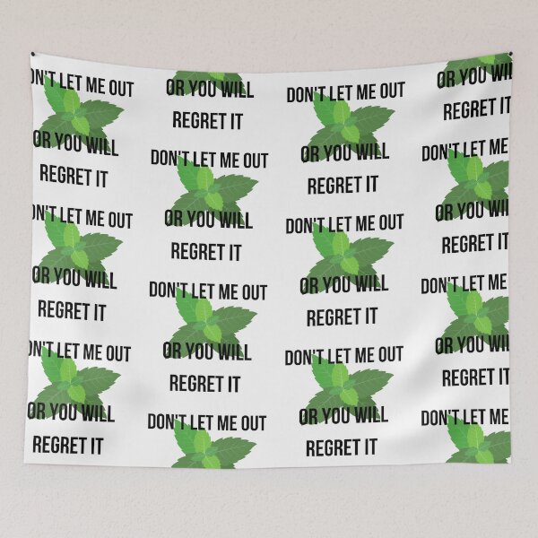 Item preview, Don't let mint out! For no reason. Only gardners will find this funny (or sad) designed and sold by MargheritaLidia.