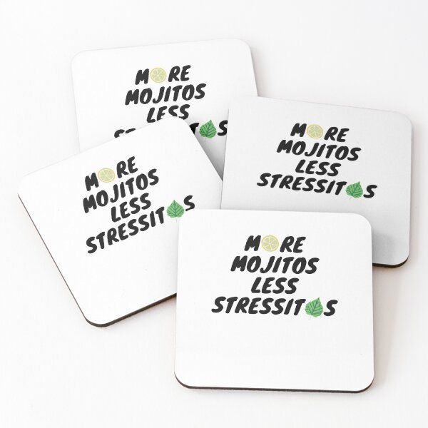 Item preview, More Mojitos Less Stressitos  designed and sold by bond11.