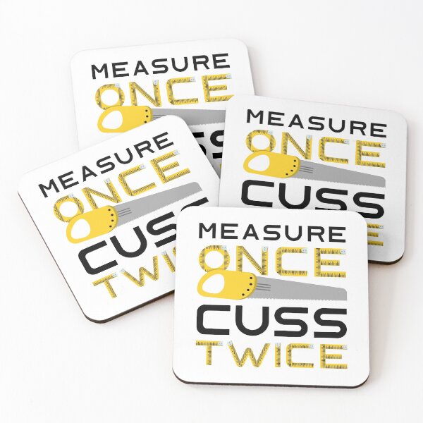 Item preview, Measure Once Cuss Twice designed and sold by LuckyFoxDesigns.