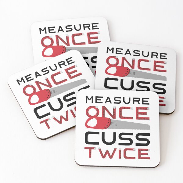 Item preview, Measure Once Cuss Twice designed and sold by LuckyFoxDesigns.