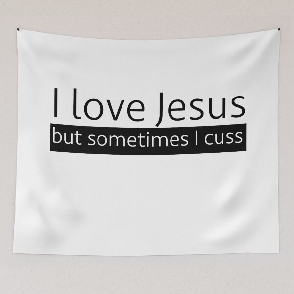 Item preview, Love Jesus but cuss designed and sold by danellespalla.