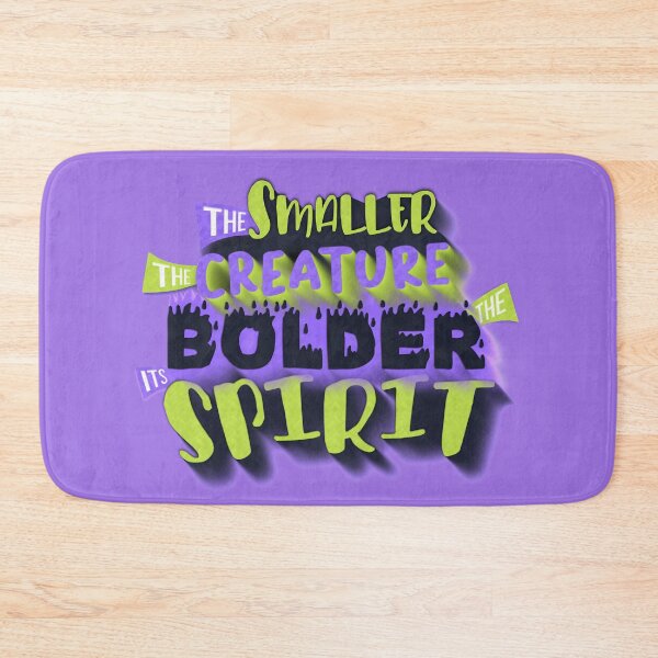 Item preview, The smaller the creature, the bolder its spirit. designed and sold by mensijazavcevic.