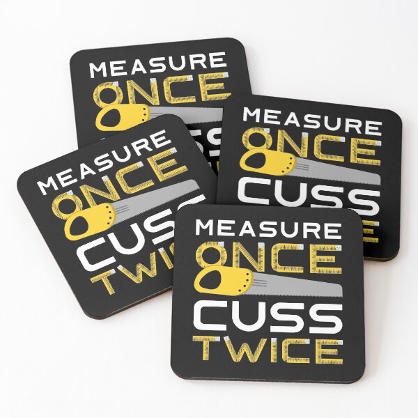 Item preview, Measure Once Cuss Twice designed and sold by LuckyFoxDesigns.
