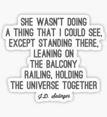 Favorite Salinger Quote Sticker