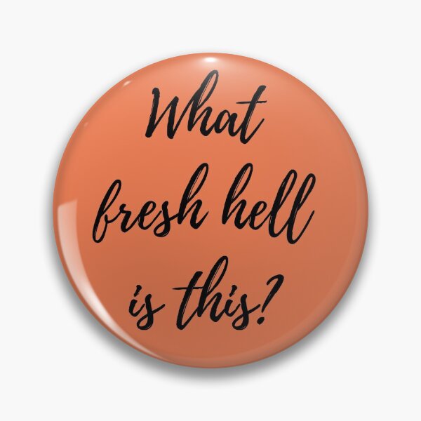 Item preview, What Fresh Hell Is This? - red orange designed and sold by laurabethlove.