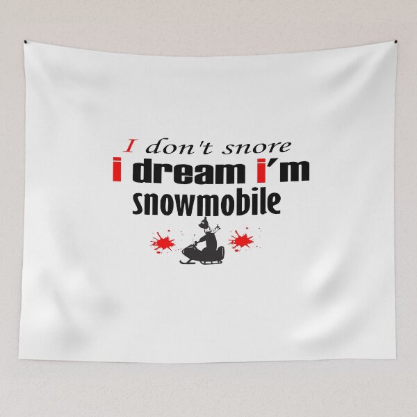 Item preview, I Don't Snore I Dream I'm A Snowmobile Funny T Shirt. designed and sold by benjhod.