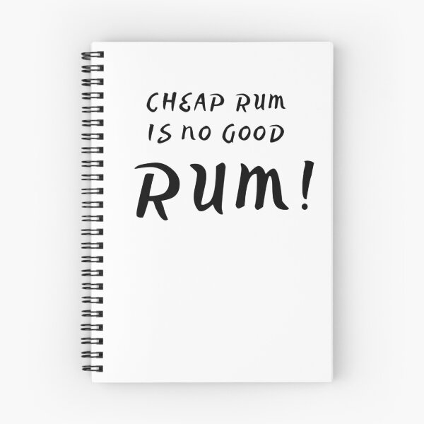 Item preview, Cheap Rum Is No Good Rum! designed and sold by bond11.