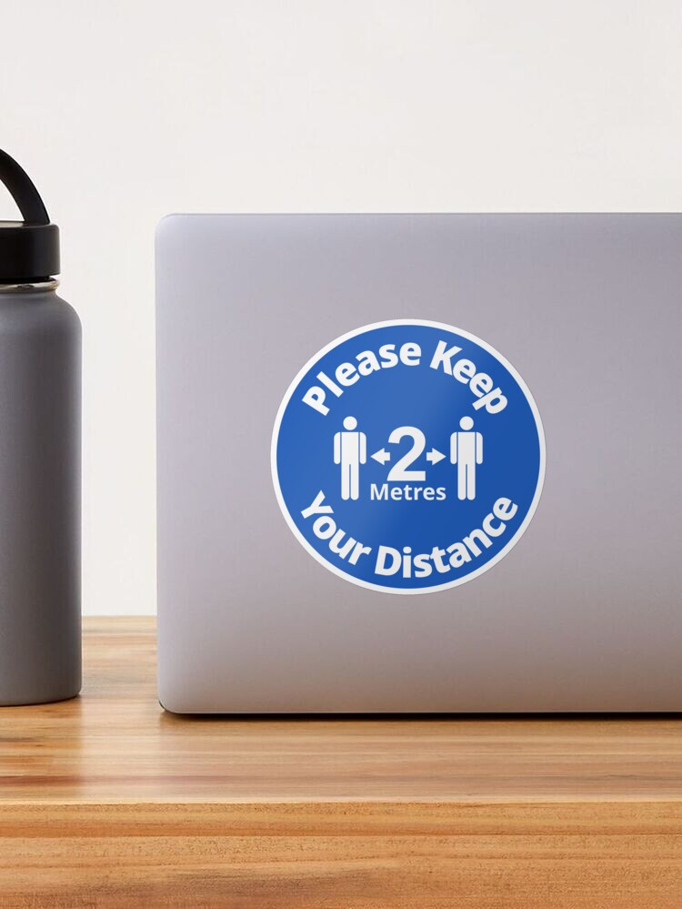 Sticker, Please Keep Your Distance 2 metres - Rounded Sign, Blue and White designed and sold by SocialShop