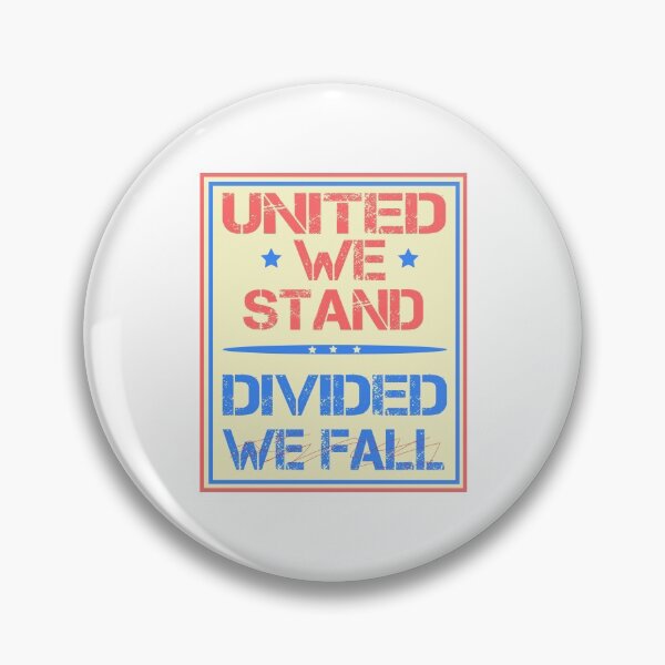 Item preview, United We Stand Divided We Fall-colbertlateshow designed and sold by Ms-Nach.
