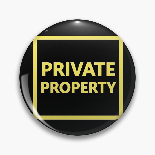 Item preview, PRIVATE PROPERTY designed and sold by SarcasticWords.