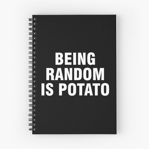 Item preview, Being random is potato designed and sold by allthetees.