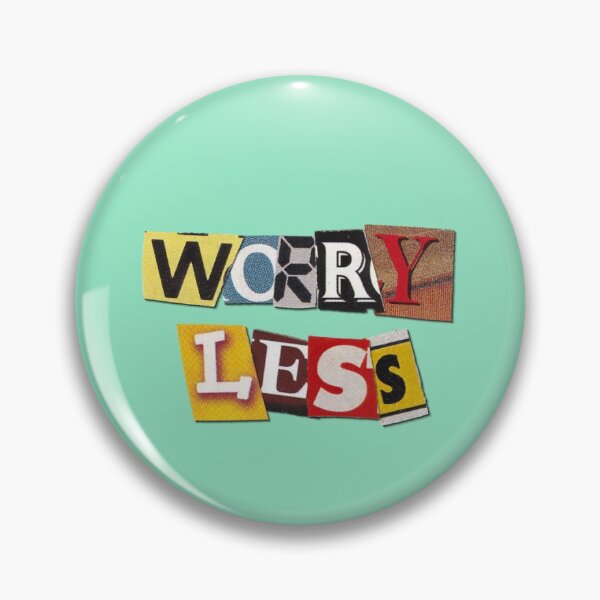 Item preview, 'worry less' craft  designed and sold by boonkzion.