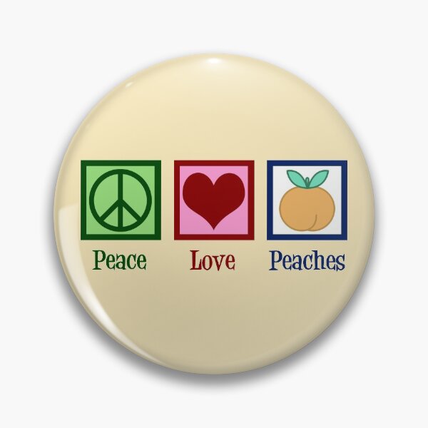 Item preview, Peace Love Peaches designed and sold by Epic Love Designs.