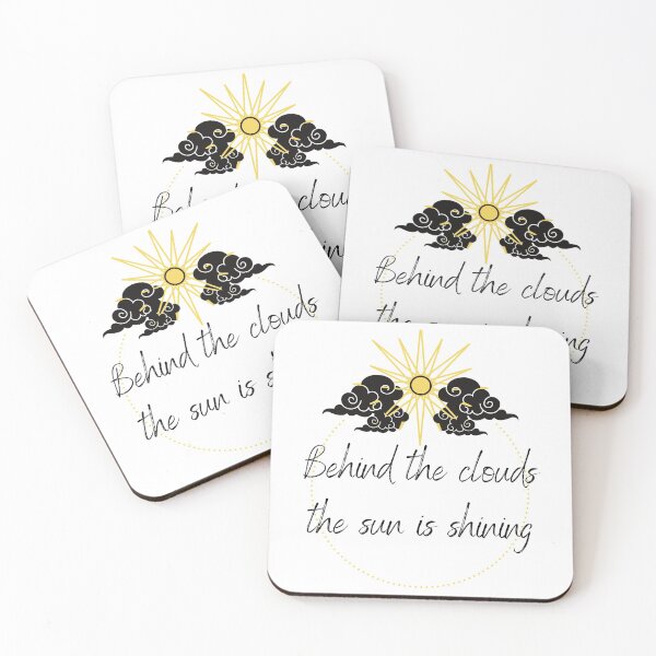 Item preview, Behind the clouds, the sun is shining! designed and sold by MargheritaLidia.