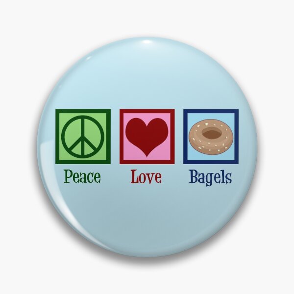 Item preview, Peace Love Bagels designed and sold by Epic Love Designs.