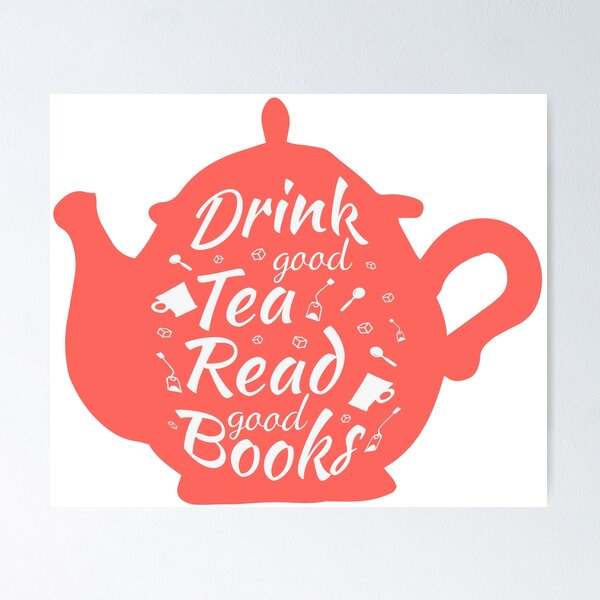 Item preview, Drink good tea read good books 2 designed and sold by bookotter.