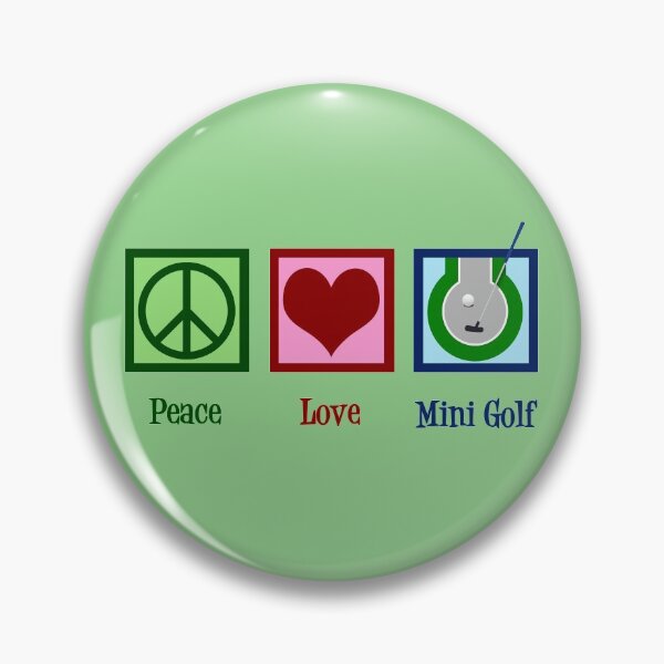 Item preview, Peace Love Mini Golf designed and sold by Epic Love Designs.