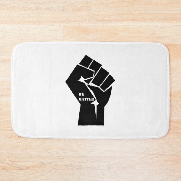 Item preview, We Matter Fist designed and sold by CM-PD.