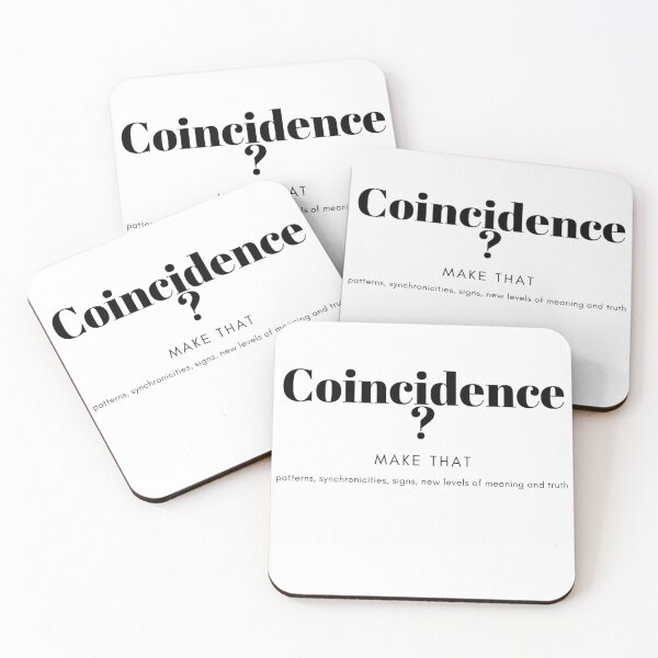 Item preview, Coincidence? Make that patterns, synchronicities, signs.... designed and sold by Joshua R Teders.