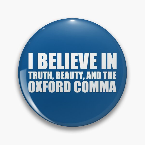 Item preview, I Believe in the Oxford Comma Humor designed and sold by Epic Love Designs.