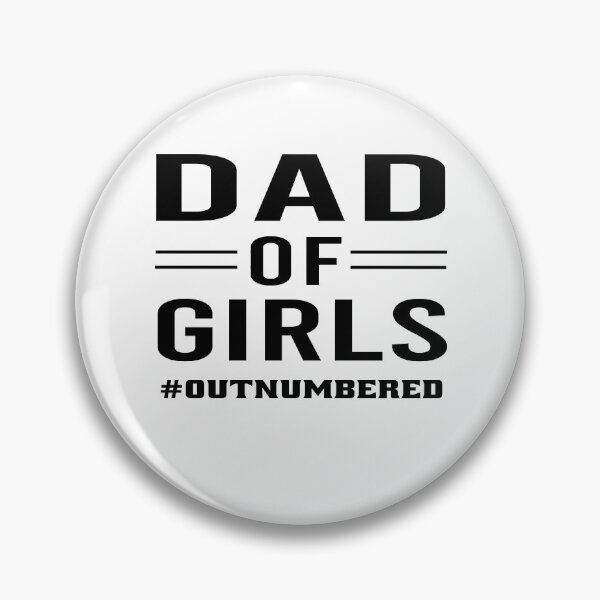 Item preview, dad of girls outnumbered dad  designed and sold by osamamohamad.