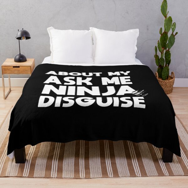 Item preview, Ask Me About My Ninja Disguise designed and sold by Nouni-abdo.
