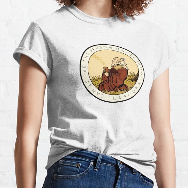 Ich wurde sehr inspiriert. Ich liebe Onkel Iroh und ich dachte, ich würde einen Aufkleber für diejenigen entwerfen, die ihn auch lieben :) und auch Classic T-Shirt