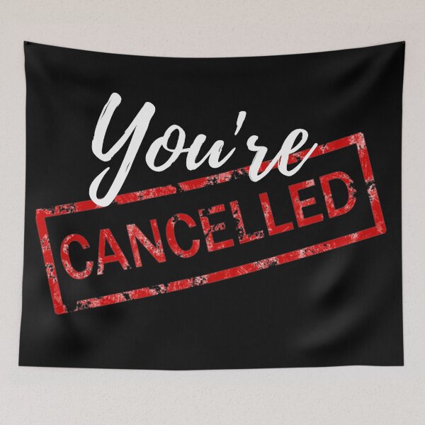 Item preview, You’re Cancelled  designed and sold by cityinbloom.