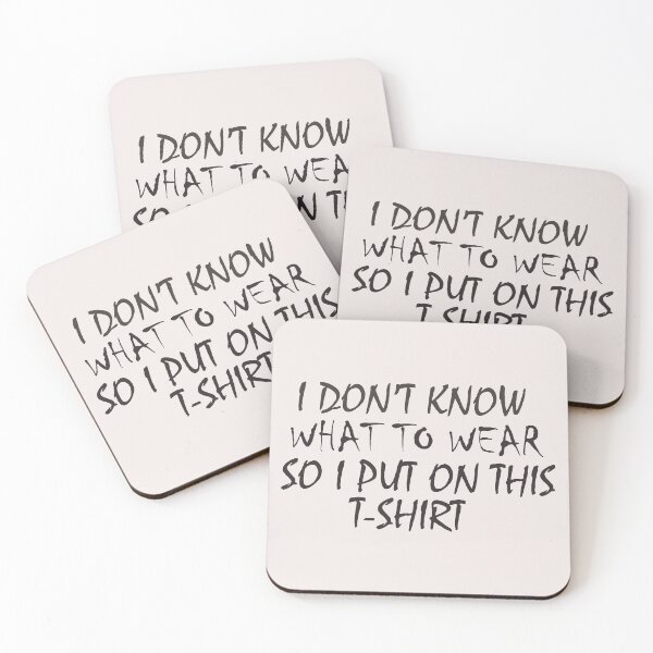 Item preview, I don't  know what to wear so I put on this T-Shirt   , Shirts With Quotes , funny  Shirts With Sayings designed and sold by Soukainadesign.