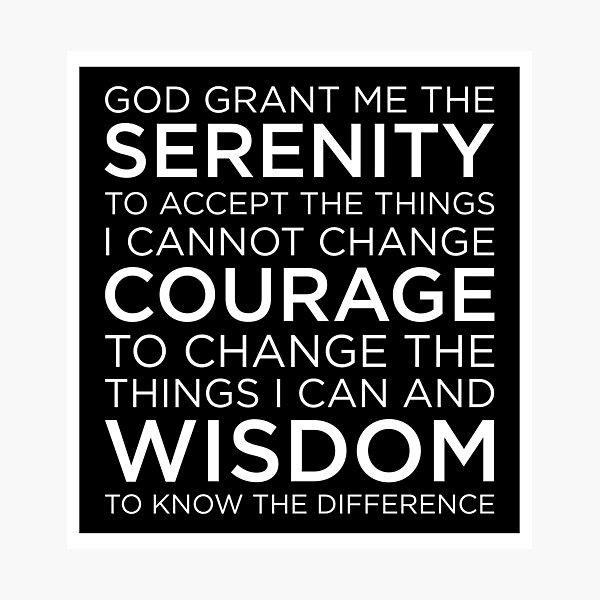 "Serenity Prayer Black & White - AA NA Addiction Recovery - Alcoholics