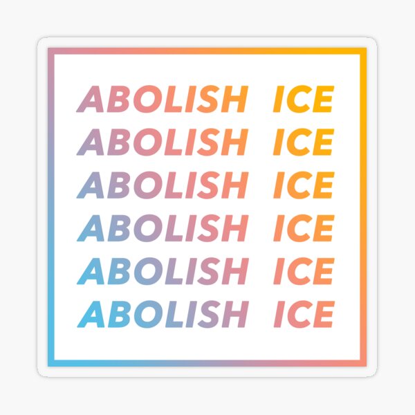 Abolish ICE Transparent Sticker