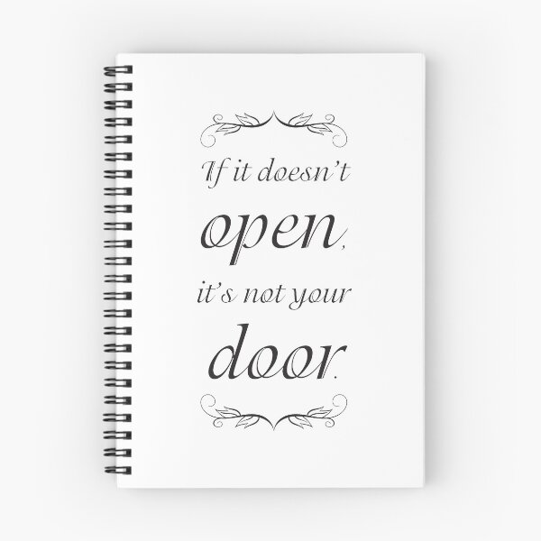 Item preview, If It Doesn't Open, It's Not Your Door Quote in Simple Black and White designed and sold by Kristen Glanzmann.