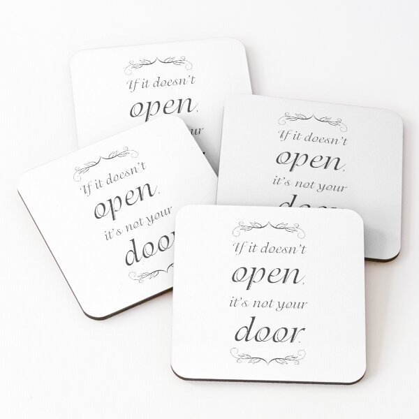 Item preview, If It Doesn't Open, It's Not Your Door Quote in Simple Black and White designed and sold by Kristen Glanzmann.