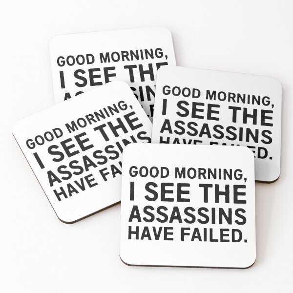 Item preview, Good morning I see the assassins have failed designed and sold by allthetees.