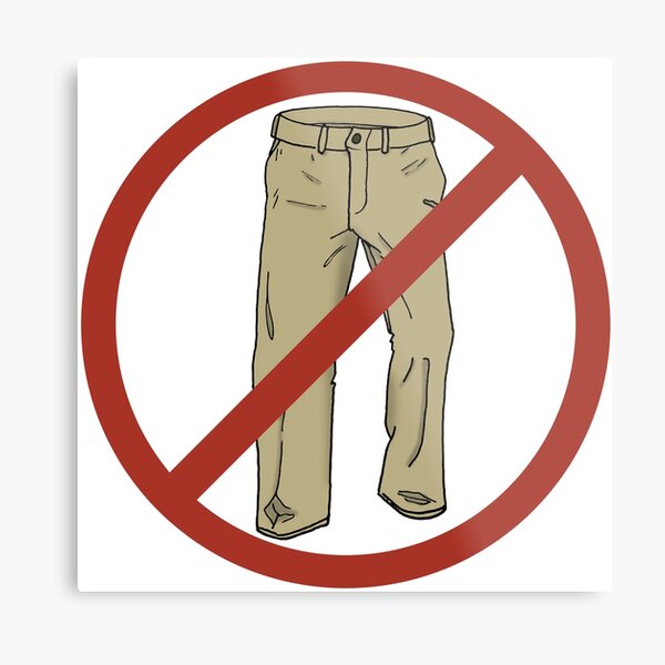 No Pants! Metal Print