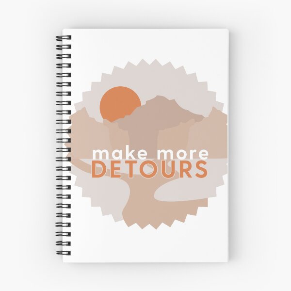 Item preview, Make More Detours designed and sold by mjfogarty.